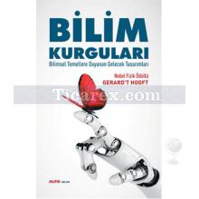 Bilim Kurguları | Bilimsel Temellere Dayanan Gelecek Tasarımları | Gerard't Hooft