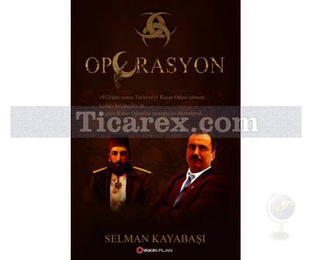 Operasyon | Selman Kayabaşı - Resim 1