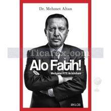 alo_fatih_-_medyanin_rte_ile_imtihani