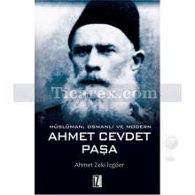 Ahmet Cevdet Paşa | Ahmet Zeki İzgöer