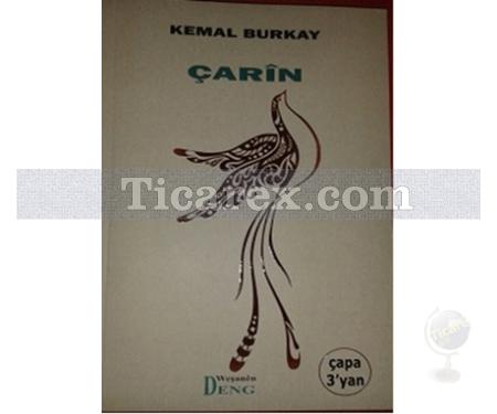 Çarin (Rubailer) | Kemal Burkay - Resim 1