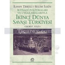 ikinci_dunya_savasi_turkiyesi_cilt_2