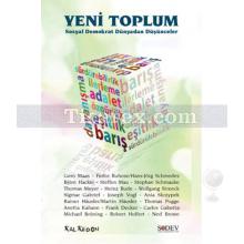 Yeni Toplum - Sosyal Demokrat Dünyadan Düşünceler | Aydın Cıngı