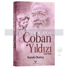 Çoban Yıldızı | Mustafa Okumuş