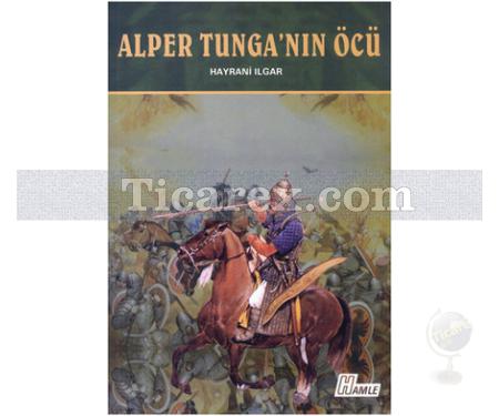 Alper Tunga'nın Öcü | Hayrani Ilgar - Resim 1