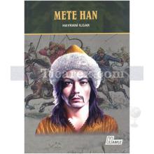 Mete Han | Hayrani Ilgar