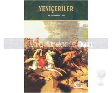 Yeniçeriler | M. Turhan Tan - Resim 1