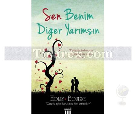 Sen Benim Diğer Yarımsın | Holly Bourne - Resim 1