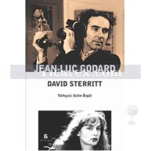 Jean-Luc Godard | David Sterritt