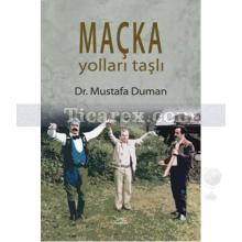 macka_yollari_tasli