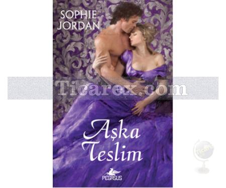 Aşka Teslim | Sophie Jordan - Resim 1