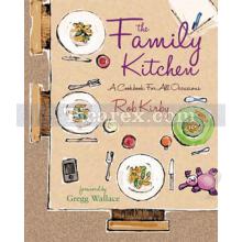 The Family Kitchen | Rob Kirby