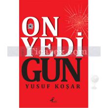 Onyedi Gün | Yusuf Koşar