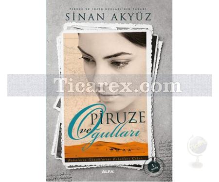 Piruze ve Oğulları | Sinan Akyüz - Resim 1