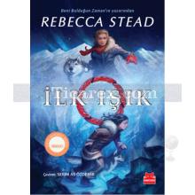 İlk Işık | Rebecca Stead