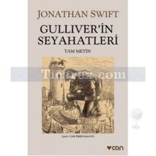 Gulliver'in Seyahatleri | Jonathan Swift