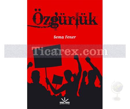 Özgürlük | Sema Fener - Resim 1