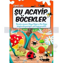 Şu Acayip Böcekler | Tarık Uslu