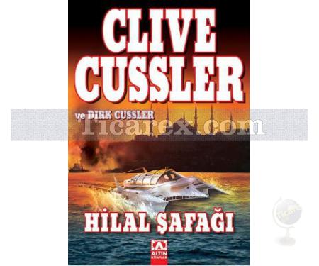 Hilal Şafağı | Clive Cussler, Dirk Cussler - Resim 1