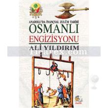 Osmanlı Engizisyonu | Anadolu'da İnançsal Zulüm Tarihi | Ali Yıldırım