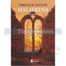 Malafrena | Ursula K. Le Guin