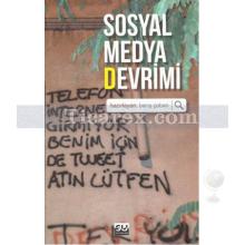 Sosyal Medya Devrimi | Barış Çoban