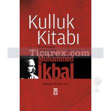 Kulluk Kitabı | Muhammed İkbal