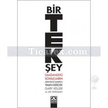 Bir Tek Şey | Gary Keller, Jay Papasan