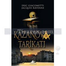 Kazanova Tarikatı | Eric Giacometti, Jacques Ravenne