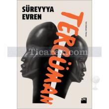 Tercüman | Süreyyya Evren