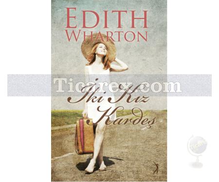 İki Kız Kardeş | Edith Wharton - Resim 1