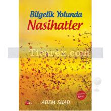 bilgelik_yolunda_nasihatler