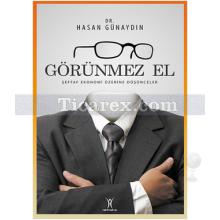 Görünmez El | Hasan Günaydın