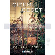 Gizemli Ceset | Varg Gyllander