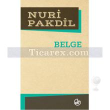 Belge | Nuri Pakdil