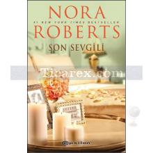 Son Sevgili | Nora Roberts