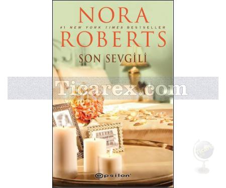 Son Sevgili | Nora Roberts - Resim 1