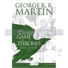 A Game of Thrones - Taht Oyunları 2. Cilt | George R. R. Martin