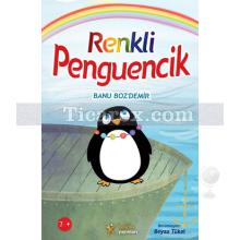 Renkli Penguencik | Banu Bozdemir