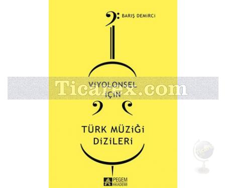 Viyolonsel için Türk Müziği Dizileri | Barış Demirci - Resim 1