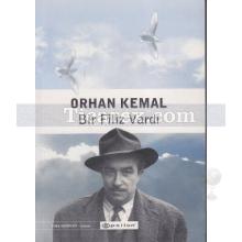 Bir Filiz Vardı | Orhan Kemal