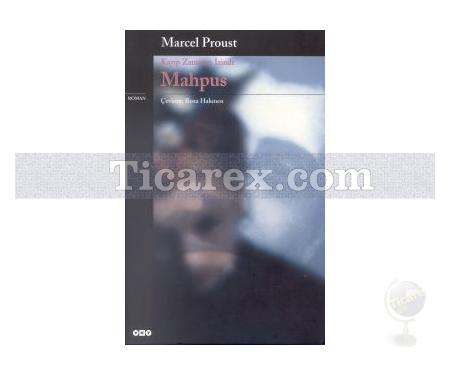 Mahpus - Kayıp Zamanın İzinde 5 | Marcel Proust - Resim 1