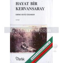 hayat_bir_kervansaray