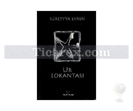 Ur Lokantası | Süreyyya Evren - Resim 1