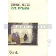 Kira Kiralina | Panait Istrati