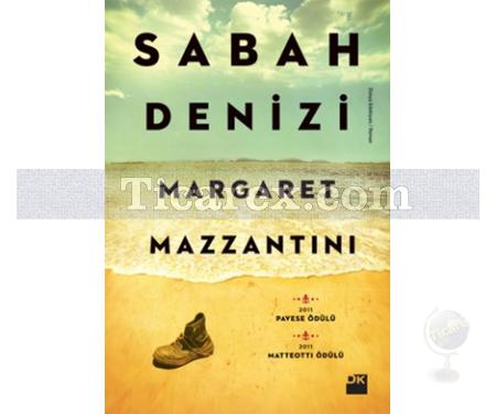 Sabah Denizi | Margaret Mazzantini - Resim 1