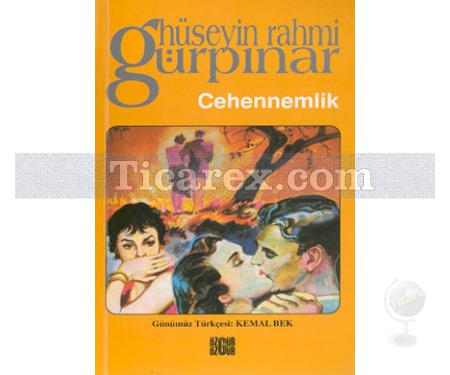 Cehennemlik | Hüseyin Rahmi Gürpınar - Resim 1