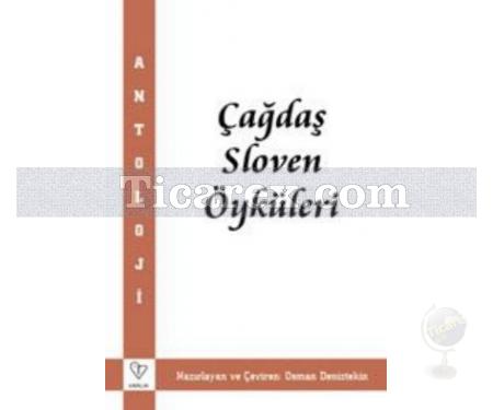 Çağdaş Sloven Öyküleri | Osman Deniztekin - Resim 1