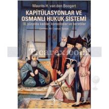 Kapitalisyonlar ve Osmanlı Hukuk Sistemi | Maurits H. Van Den Boogert