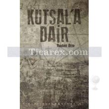 Kutsal'a Dair | Rudolf Otto